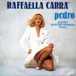 Музыка Raffaella Carrà - Pedro (Jaxomy & Agatino Romero Remix)