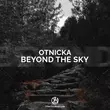 Музыка Otnicka - Beyond The Sky