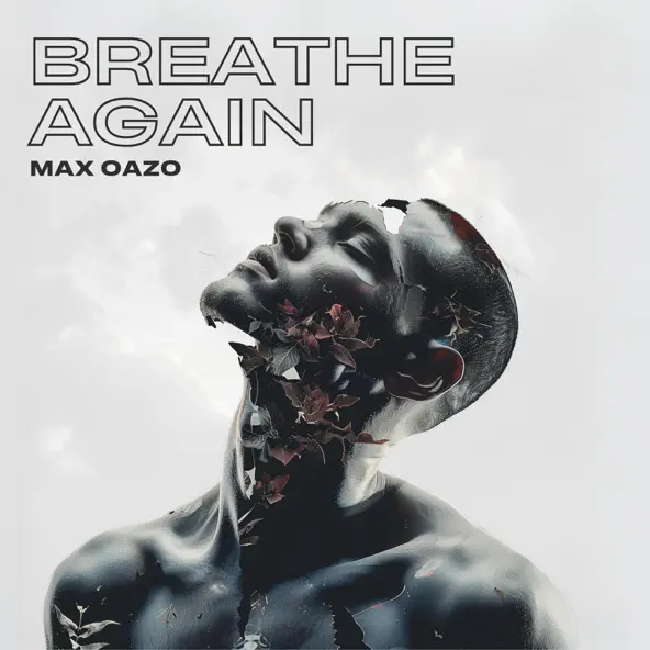 Музыка Max Oazo - Breathe Again