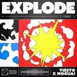 Музыка Tiësto - Explode (feat. Moguai)