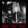 Музыка НКНКТ - Karma (feat. Burla)
