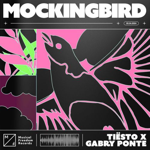 Музыка Tiësto & Gabry Ponte - Mockingbird (Extended Mix)