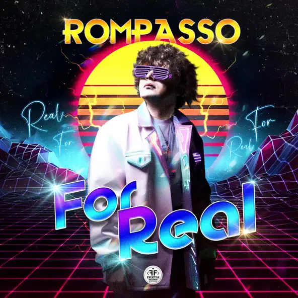 Музыка Rompasso - For Real