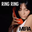 Музыка Mira - Ring Ring