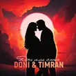Музыка Doni - Дочь Или Сына (feat. Timran)
