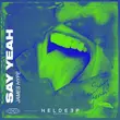 Музыка James Hype - Say Yeah