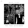 Музыка Mad June - Ты Так Красива
