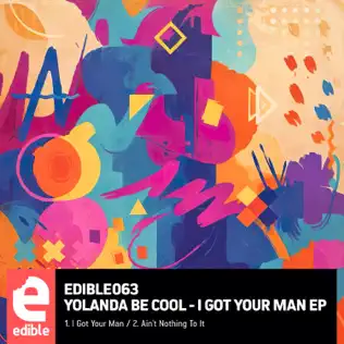 Музыка Yolanda Be Cool - I Got Your Man