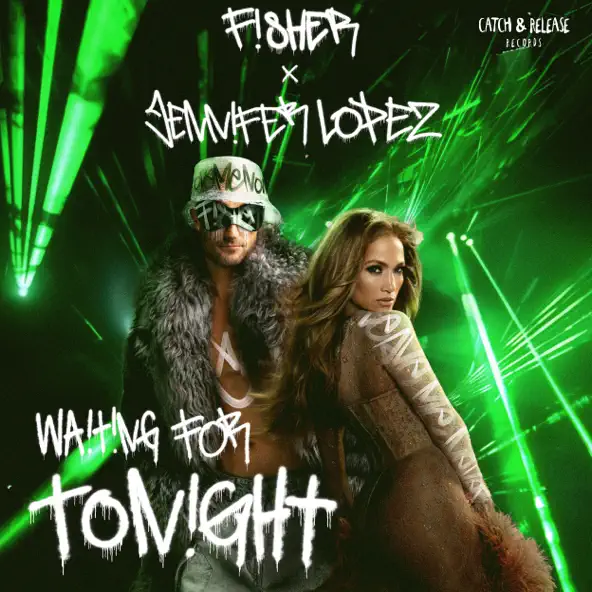 Музыка Fisher - Waiting For Tonight (feat. Jennifer Lopez)