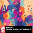 Музыка Yolanda Be Cool - I Got Your Man