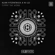 Музыка Alan Fitzpatrick - Gimme The Word (feat. HI-LO)