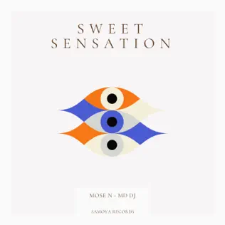 Музыка Mose N - Sweet Sensation (feat. MD DJ)