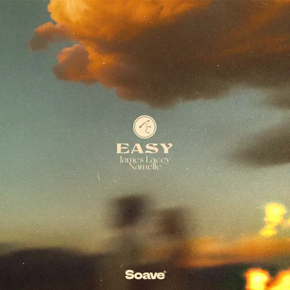 Музыка James Lacey - Easy (feat. Namelle)
