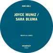 Музыка Joyce Muniz & Sara Bluma - Beats & Lines (Extended Mix)