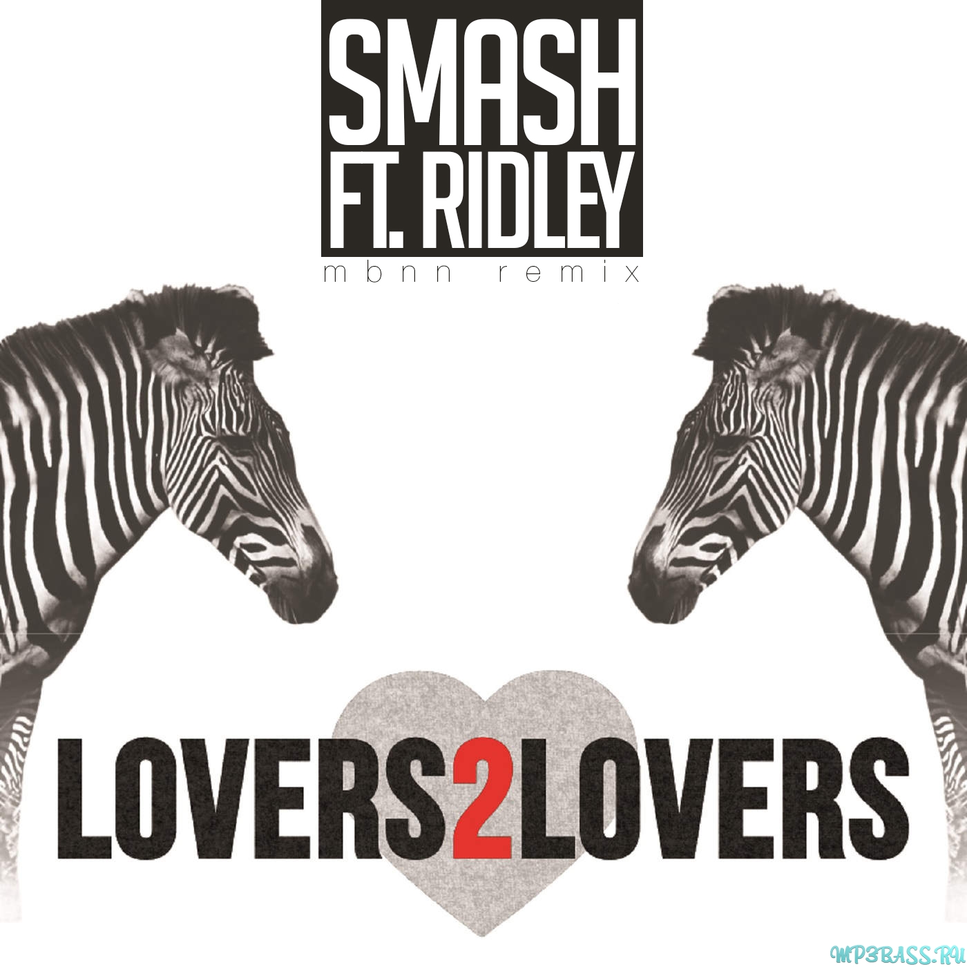 Музыка Smash feat. Ridley - Lovers 2 Lovers (MBNN Remix)