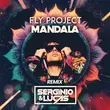 Музыка Fly Project - Mandala (DJ Serginio & Lucas Remix)