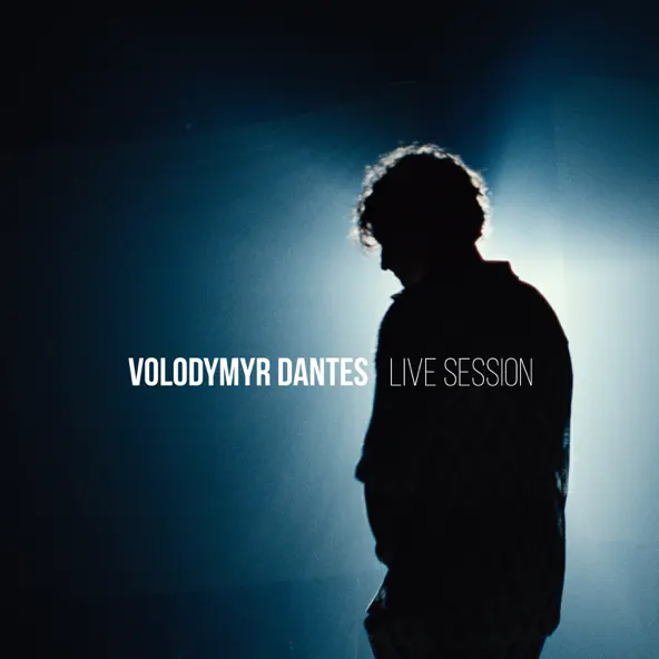 Музыка Volodymyr Dantes - Я Залишусь Молодим (Live Session)