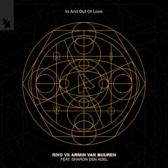 Музыка Rivo - In And Out Of Love (feat. Armin Van Buuren & Sharon Den Adel)