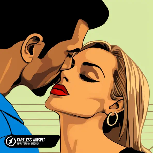 Музыка Marstereon - Careless Whisper (feat. Medusa)