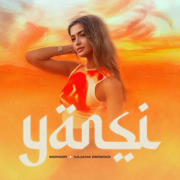 Музыка Monoir - Yansi (feat. Iuliana Beregoi)