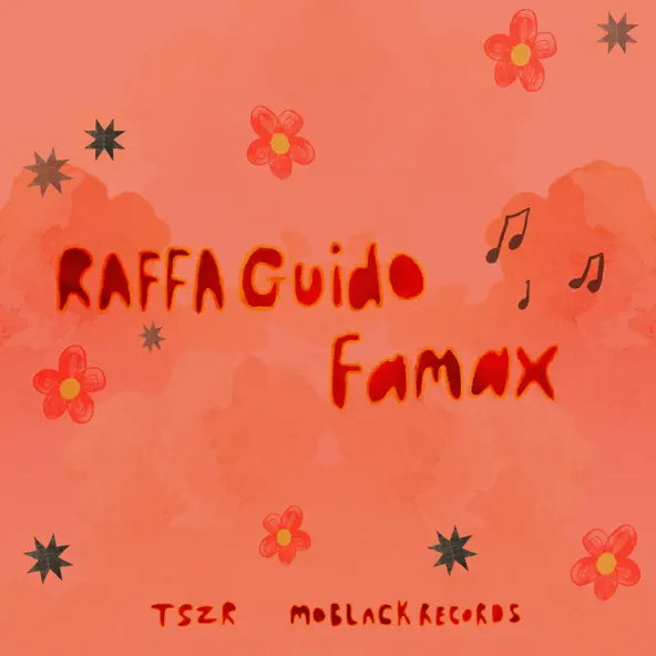 Музыка Raffa Guido - Famax