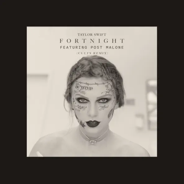 Музыка Taylor Swift & Post Malone - Fortnight (Cults Remix)