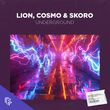 Музыка Lion - Underground (feat. Cosmo & Skoro)
