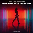Музыка Jaydan Wolf - Rhythm Is A Dancer (feat. Kosimo)