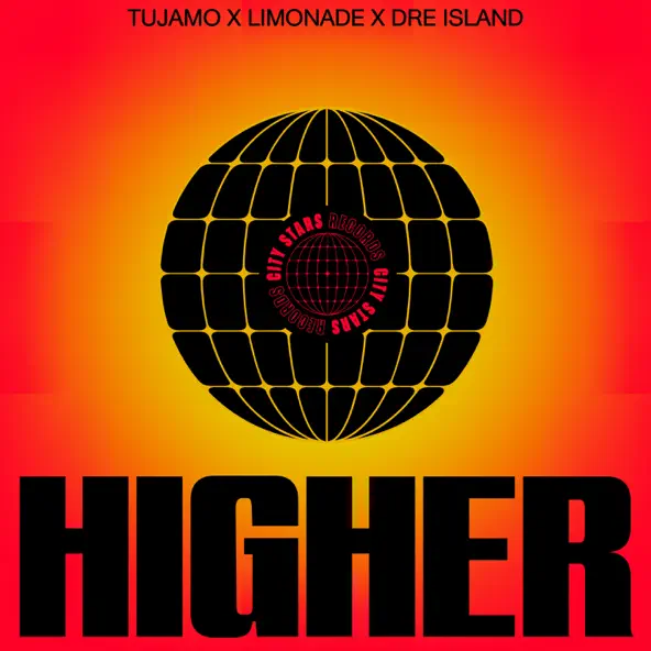 Музыка Tujamo - Higher (feat. Limonade & Dre Island)