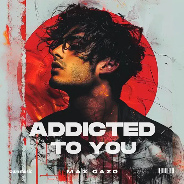 Музыка Max Oazo - Addicted To You