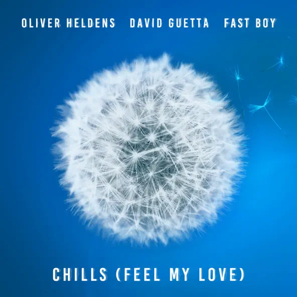 Музыка Oliver Heldens - Chills (feat. David Guetta & Fast Boy)