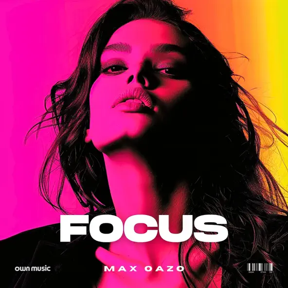 Музыка Max Oazo - Focus