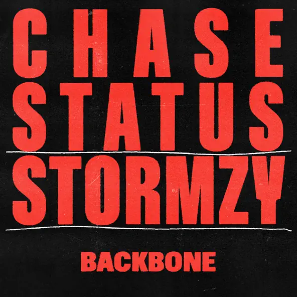 Музыка Chase & Status - Backbone (feat. Stormzy)