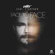 Музыка ATB - Face To Face (feat. Stanfour)