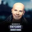 Музыка Morris - Desire (Inameit Remix)