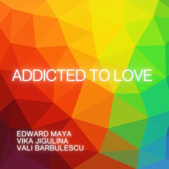 Музыка Edward Maya - Addicted To Love (feat. Vika Jigulina & Vali Barbulescu)