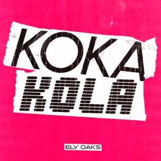Музыка Ely Oaks - Koka Kola