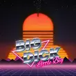 Музыка Little Big - Big Dick (For Your Mom)
