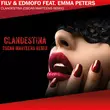 Музыка Filv & Edmofo feat. Emma Peters - Clandestina (Oscar Marteens Remix)