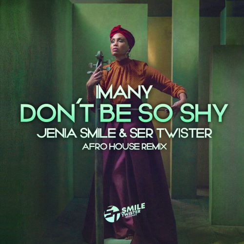 Музыка Imany - Don't Be So Shy (Jenia Smile & Ser Twister Afro House Remix)