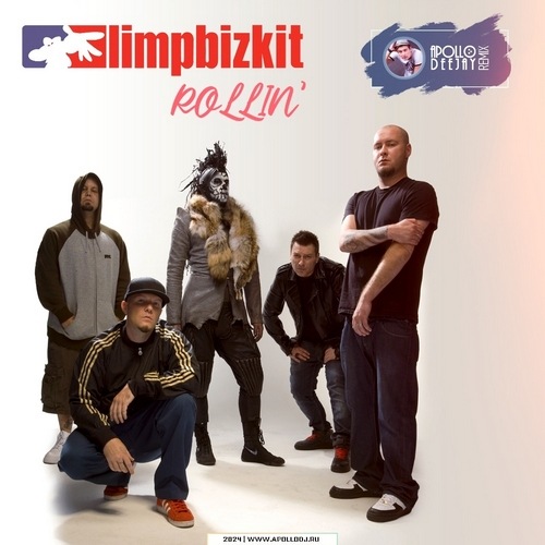 Музыка Limp Bizkit - Rollin' (Apollo Deejay Remix)