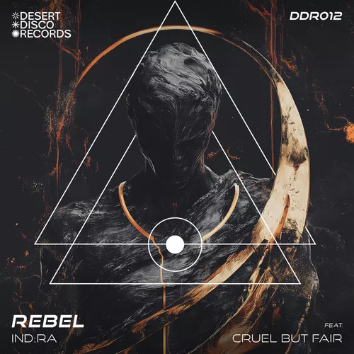Музыка Ind-ra & Cruel But Fair - Rebel (Original Mix)