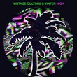 Музыка Vintage Culture - High (feat. Vinter)