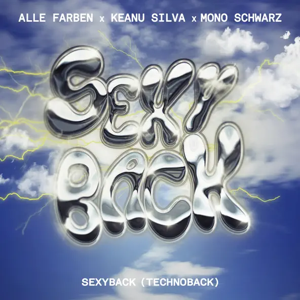 Музыка Alle Farben & Keanu Silva feat. Mono Schwarz - Sexyback (Technoback)