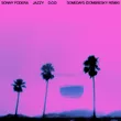 Музыка Sonny Fodera & Jazzy feat. D.O.D - Somedays (Dombresky Remix)