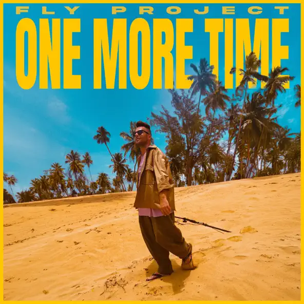 Музыка Fly Project - One More Time