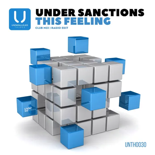 Музыка Under Sanctions - This Feeling (Club Mix)