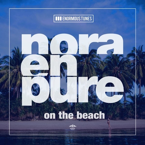 Музыка Nora En Pure - On The Beach (Original Mix)