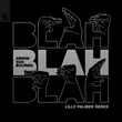 Музыка Armin Van Buuren - Blah Blah Blah (Lilly Palmer Remix)