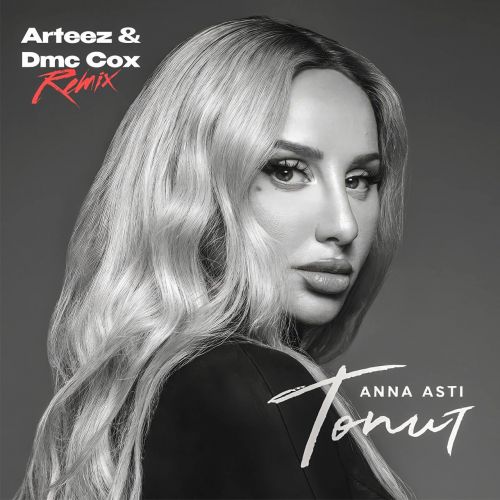 Музыка Anna Asti - Топит (Arteez & Dmc Cox Remix)